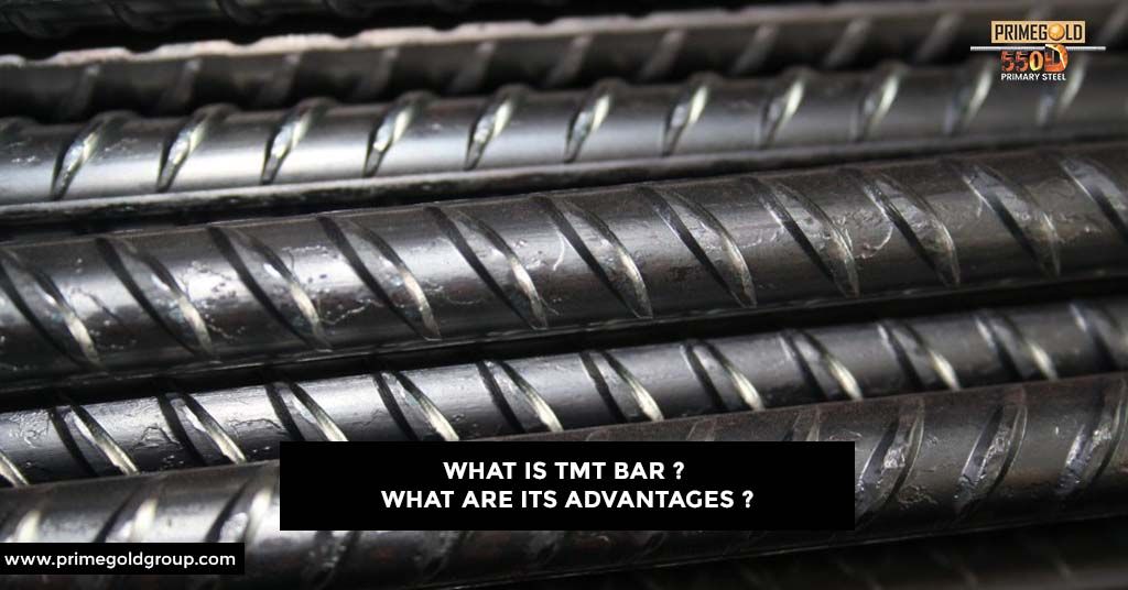 WHAT IS TMT BAR? WHAT ARE ITS ADVANTAGES?