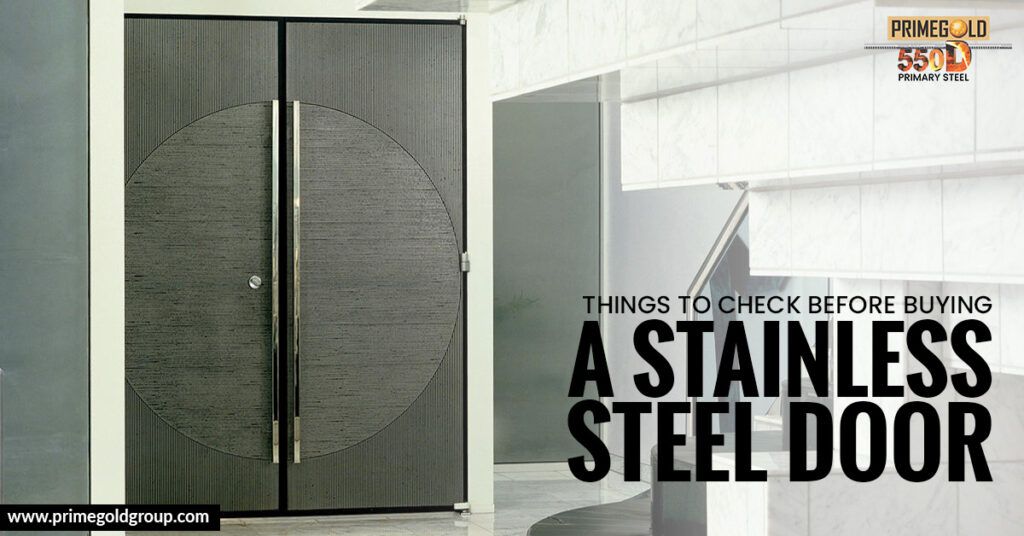 THINGS TO CHECK BEFORE BUYING A STAINLESS STEEL DOOR